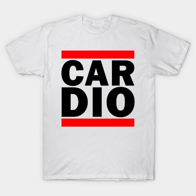 Cardio Gym Parody Shirt (For Light Colors) T-Shirt by Lord Teesus